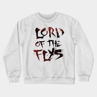 Lord Of The Flys Title Crewneck Sweatshirt